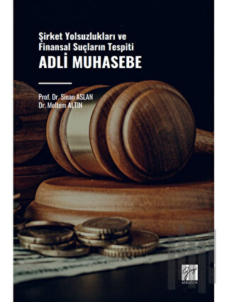 Adli Muhasebe - Şirket Yolsuzlukları ve Finansal Suçların Tespiti | Ki