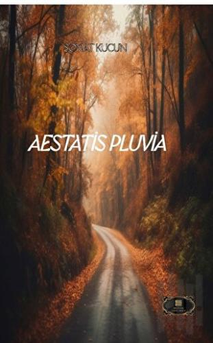 Aestatis Pluvia