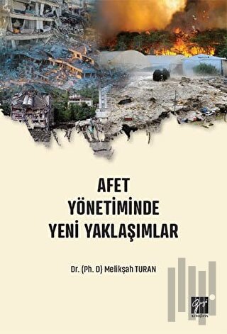 Afet Yönetiminde Yeni Yaklaşımlar