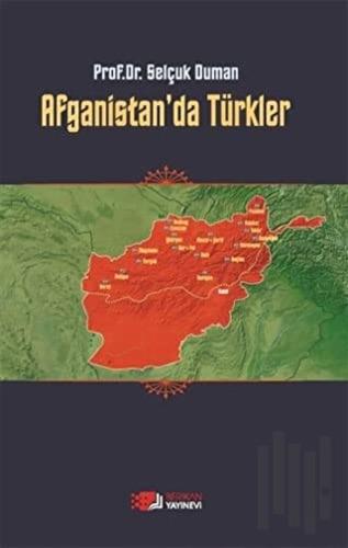 Afganistan'da Türkler | Kitap Ambarı