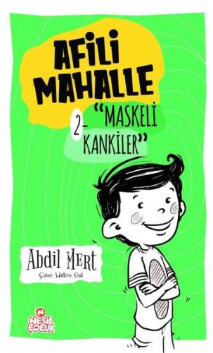Afili Mahalle 2 - Maskeli Kankiler (Ciltli)