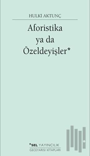 Aforistika ya da Özeldeyişler
