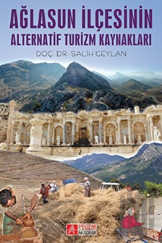 Ağlasun İlçesinin Alternatif Turizm Kaynakları