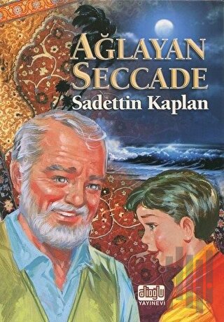 Ağlayan Seccade | Kitap Ambarı