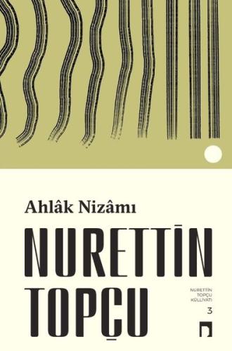Ahlak Nizamı Bütün Eserleri 3