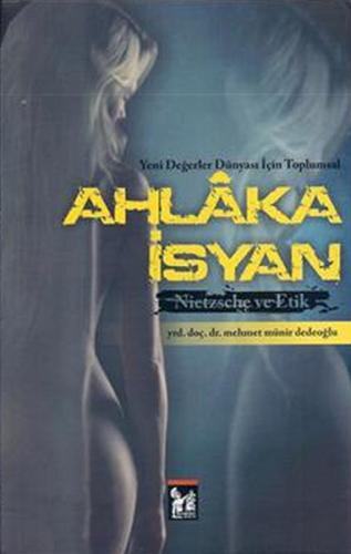 Ahlaka İsyan