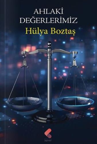 Ahlaki Değerlerimiz | Kitap Ambarı