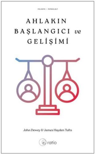 Ahlakın Başlangıcı ve Gelişimi
