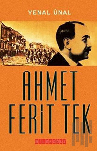 Ahmet Ferit Tek