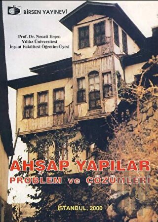 Ahşap Yapılar Problem ve Çözümleri