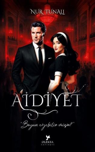 Aidiyet 1 - Boyun Eğebilir misin? | Kitap Ambarı