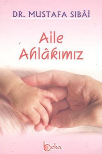Aile Ahlakımız
