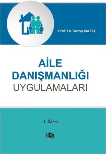 Aile Danışmanlığı Uygulamaları | Kitap Ambarı
