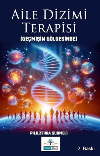 Aile Dizimi Terapisi - Geçmişin Gölgesinde | Kitap Ambarı