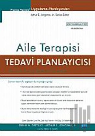 Aile Terapisi Tedavi Planlayıcısı / The Family Therapy Treatment Planner