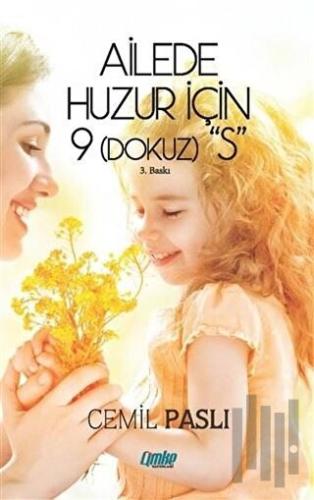Ailede Huzur için 9 “S” | Kitap Ambarı