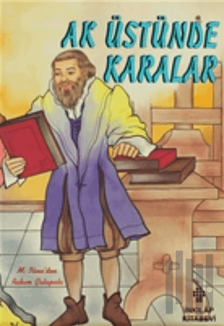 Ak Üstünde Karalar Kitapların Tarihi