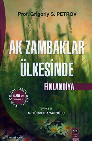 Ak Zambaklar Ülkesinde Finlandiya