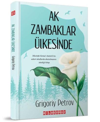 Ak Zambaklar Ülkesinde | Kitap Ambarı