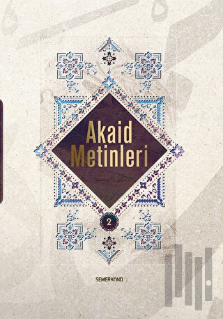 Akaid Metinleri 2 (Ciltli)