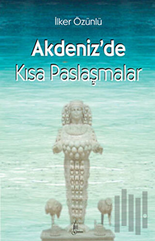 Akdeniz’de Kısa Paslaşmalar