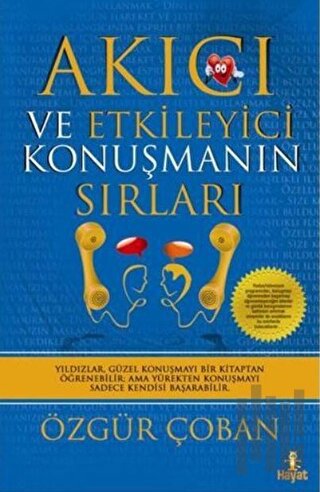 Akıcı ve Etkileyici Konuşmanın Sırları