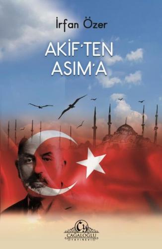 Akif'ten Asım'a | Kitap Ambarı