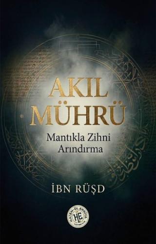 Akıl Mührü - Mantıkla Zihni Arındırma