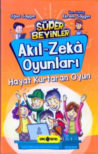 Akıl ve Zeka Oyunları 2 - Hayat Kurtaran Oyun | Kitap Ambarı