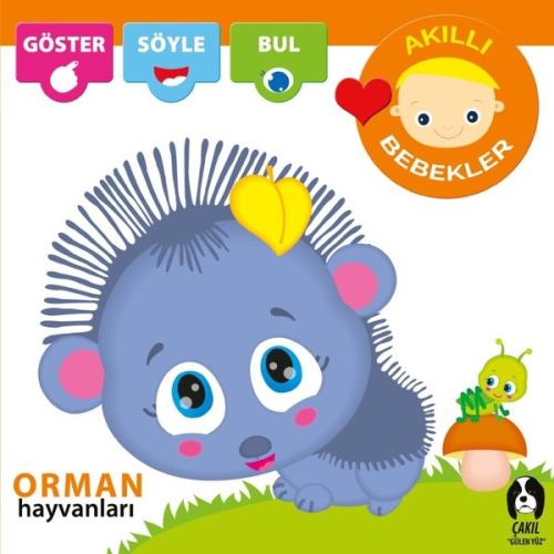 Akıllı Bebekler-Orman Hayvanları (Ciltli)