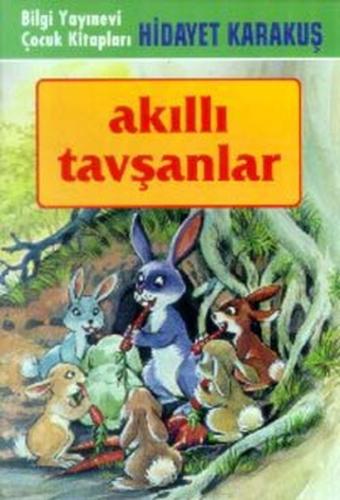 Akıllı Tavşanlar-Bilgi