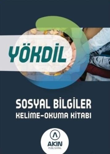Akın Publishing YÖKDİL Sosyal Bilgiler Kelime - Okuma Kitabı Akın Publishing