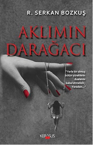 Aklımın Darağacı