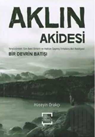 Aklın Akidesi | Kitap Ambarı