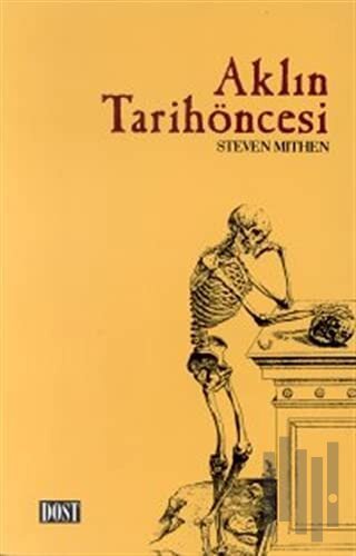 Aklın Tarihöncesi