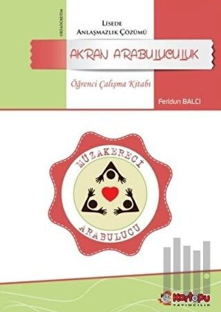 Akran Arabuluculuk - Öğrenci Çalışma Kitabı