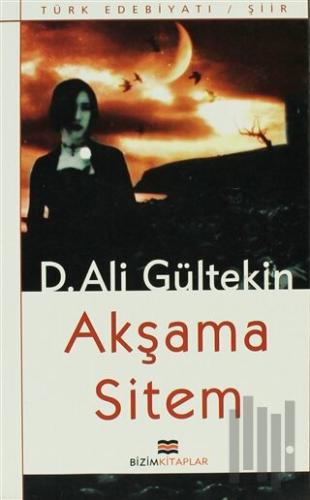 Akşama Sitem