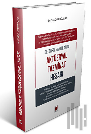 Aktüeryal Tazminat Hesabı