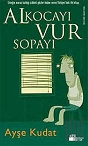 Al Kocayı Vur Sopayı | Kitap Ambarı