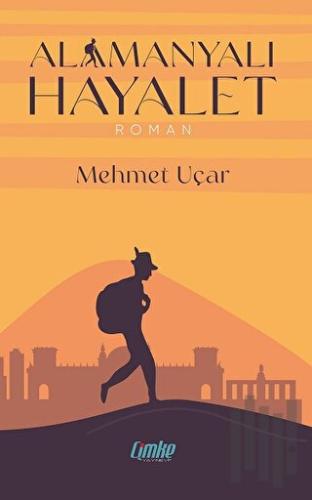 Alamanyalı Hayalet | Kitap Ambarı