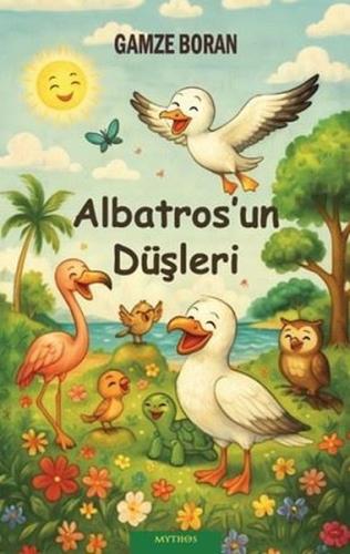 Albatros'un Düşleri