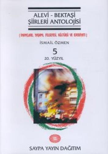 Alevi - Bektaşi Şiirleri AntolojisiCilt 520. Yüzyıl