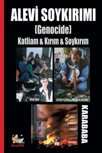 Alevi Soykırımı (Genocide) Katliam & Kırım & Soykırım | Kitap Ambarı