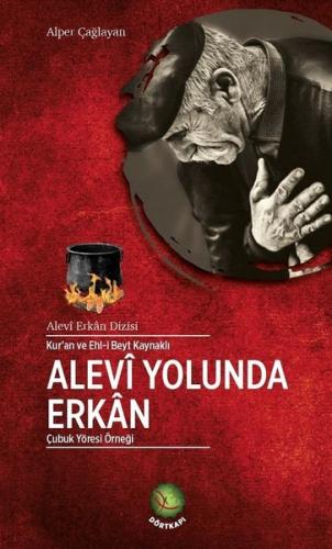 Alevi Yolunda Erkan (Ciltli)