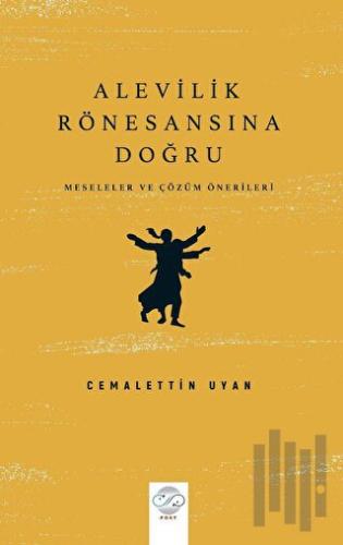 Alevilik Rönesansına Doğru