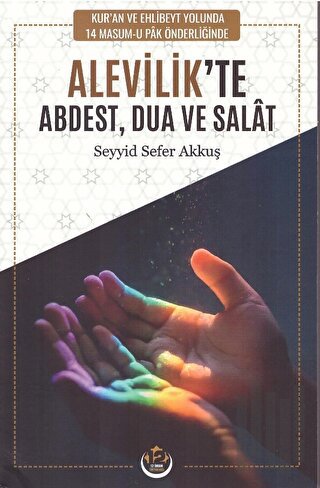 Alevilik’te Abdest Dua ve Salat