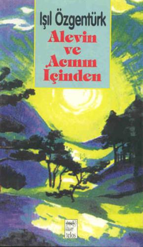 Alevin ve Acının İçinden