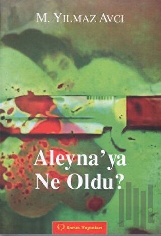 Aleyna'ya Ne Oldu? | Kitap Ambarı
