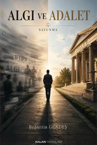 Algı ve Adalet - Savunma