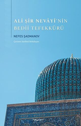 Ali Şir Nevayi’nin Bedii Tefekkürü